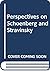 Perspectives on Schoenberg and Stravinsky