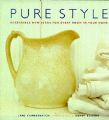 Pure Style: Accessible new ideas for every room in your home (Hardcover)