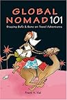 Global Nomad 101: Staying Safe & Sane on Travel Adventures