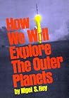 How we will explore the outer planets,