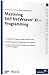 Mastering SAP NetWeaver XI—Programming: SAP PRESS Essentials 24