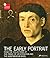 The Early Portrait: From the Collections of the Prince of Liechtenstein and the Kunstmuseum Basel