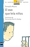 El oso que leía niños by Gonzalo Moure Trenor