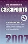 Cambridge Checkpoints VCE Physics Unit 3 2007