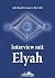 Interview Mit Elyah Antworten Des Sternenwesens Elyah Auf Fragen, Die Die Menschheit Bewegen