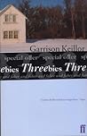 Threebies: Garrison Keillor (Faber "Threebies")