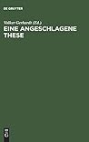 Eine angeschlagene These: Die 11. Feuerbach-These von Karl Marx im Foyer der Humboldt-Universität zu Berlin (German Edition)