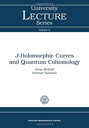 J-Holomorphic Curves and Quantum Cohomology (Paperback)