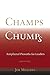 Champs and Chumps: Antiphon...