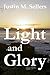 Light and Glory