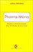 Pharma-Mémo: Moyens mnémotechniques pour les études de pharmacie