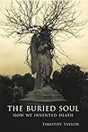 The Buried Soul: ...