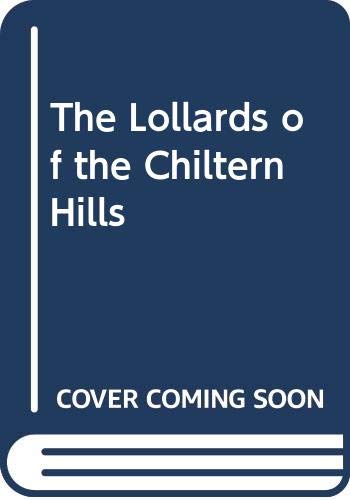 The Lollards of the Chiltern Hills (Hardcover)