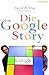 Die Google-Story by DavidMalseed Mark Vise