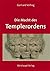 Die Macht Des Templerordens by Gerhard Volfing