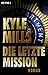 Die Letzte Mission