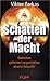 Schatten der Macht