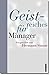 Geistreiches für Manager.
