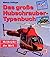 Das große Hubschrauber- Typenbuch. Helikopter der Welt.