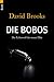 Die Bobos. Der Lebensstil der neuen Elite.