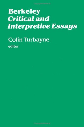 Berkeley: Critical and interpretive essays (Paperback)