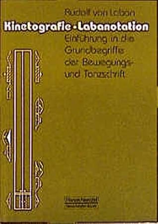 Kinetografie. Labanotation.