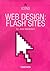 Web Design: Flash Sites