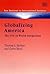 Globalizing America: The USA in World Integration (New Horizons in International Business series)