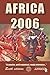 Africa 2006 by Les de Villiers