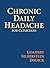 Chronic Daily Headache for clinicians by Peter J. Goadsby