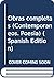 Obras completas (Contemporáneos. Poesía) by Dolores Castro