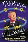 Tarrant on Millionaires Tarrant on Millionaires