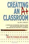 CREATING AN A+ CLASSROOM