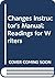 Changes Instructor's Manual: Readings for Writers