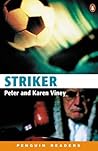 Penguin Readers Level 3: "The Striker" (Penguin Readers) Penguin Readers Level 3: "The Striker"