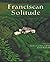 Franciscan Solitude