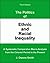 The Politics of Ethnic and Racial Inequality: A Systematic Comparative Macro-Analysis From the Colonial Period to the Present