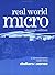 Real World Micro: A Microecnomics Reader from Dollars & Sense