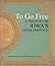 To Go Free: A Treasury of Iowa's Legal Heritage