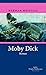 Moby Dick: Oder Der Wal