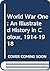 World War One: An Illustrated History in Colour, 1914-1918