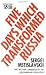 Five days which transformed Russia (The Second world)