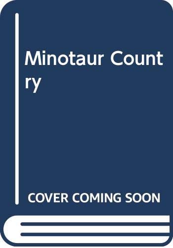 Minotaur Country (Hardcover)
