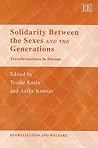 Solidarity Between the Sexes and the Generations: Transformations in Europe (Globalization and Welfare series)