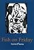 Fish on Friday by Leonard F...