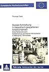 Soziale Schliessung in rassistisch gespaltenen Arbeitsmärkten: Eine Fallstudie zum Solidarismus schwarzer Müllarbeiter in Memphis, Tennessee ... Universitaires Européennes) (German Edition) Soziale Schliessung in rassistisch gespaltenen Arbeitsmärkten: Eine Fallstudie zum Solidarismus schwarzer Müllarbeiter in Memphis, Tennessee ... Universitaires Européennes) (German Edition)