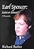 Earl Spencer: Saint or Sinner (Isis Large Print Nonfiction)