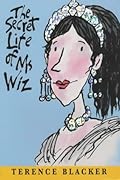 The Secret Life of Ms Wiz