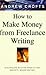 How to Make Money from Freelance Writing