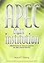 Apec as an Institution: Multilateral Governance in the Asia-Pacific
